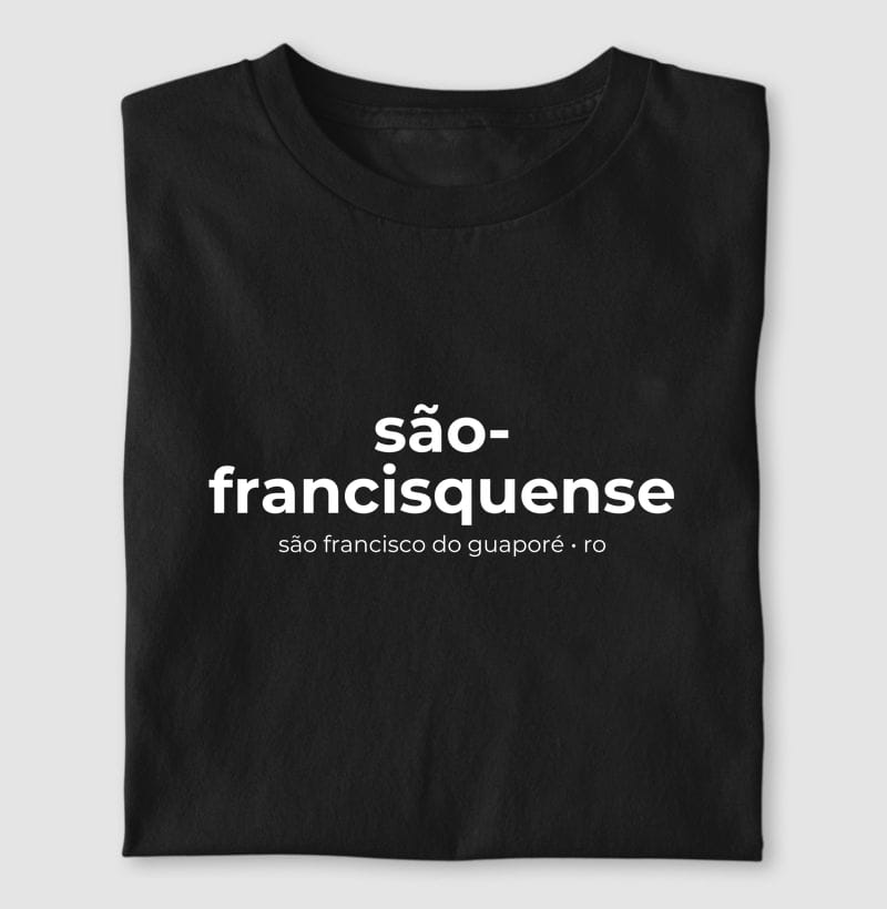 Camiseta Gentílico de São Francisco do Guaporé