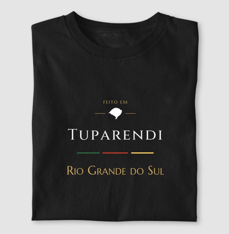 Camiseta Feito em de Tuparendi