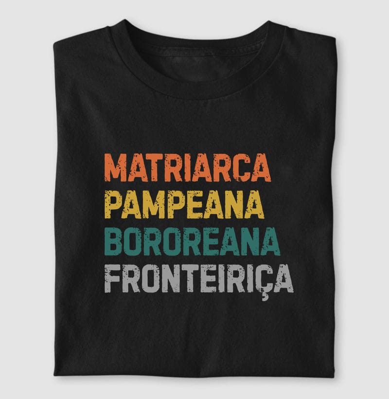 Matriarca, Pampeana, Bororeana, Fronteiriça, Lenda