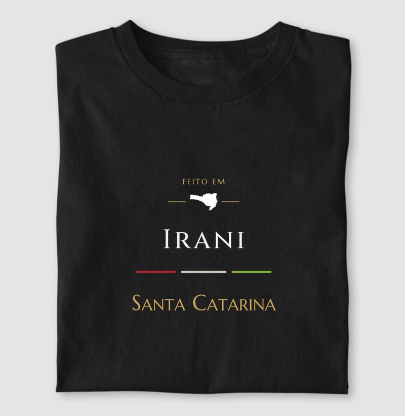 Camiseta Feito em de Irani