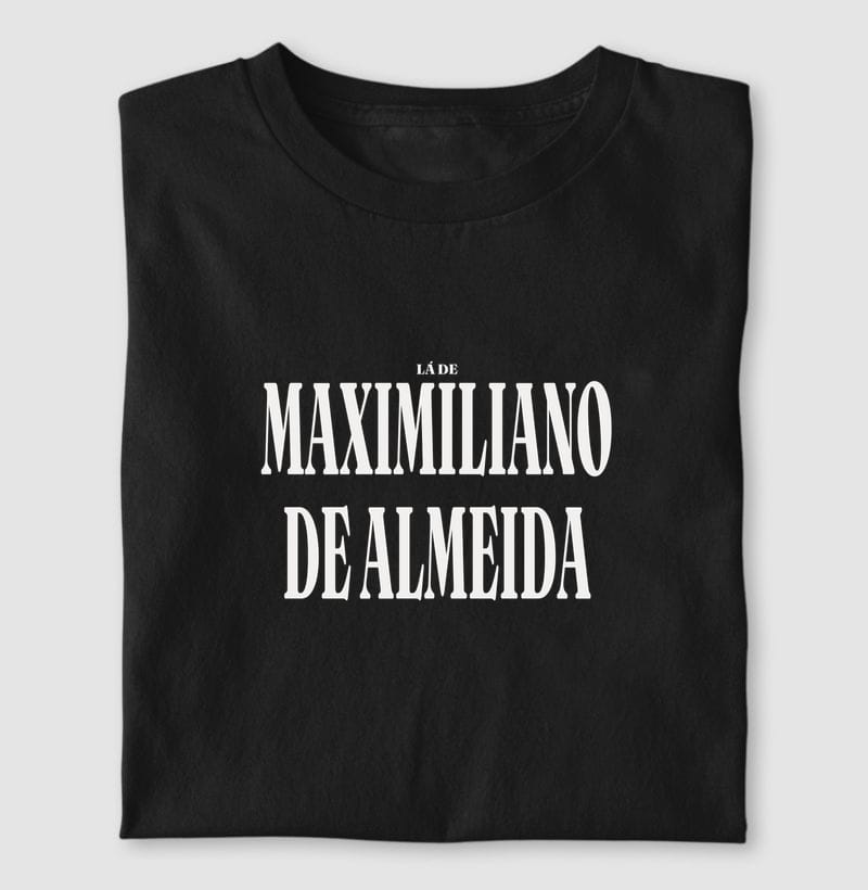 Camiseta Tipografia de Maximiliano de Almeida