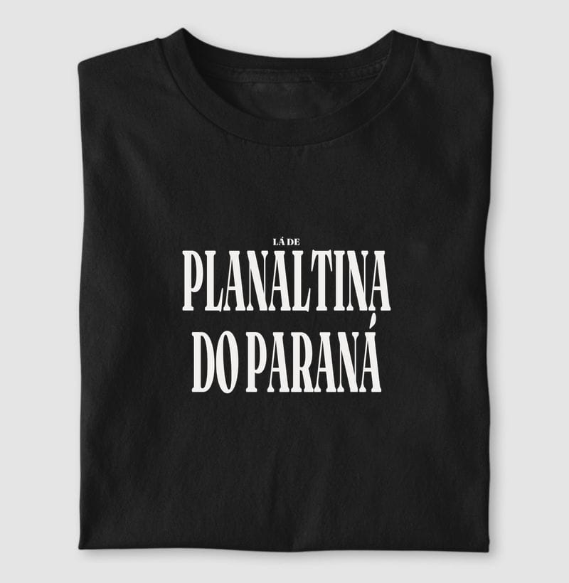 Camiseta Tipografia de Planaltina do Paraná
