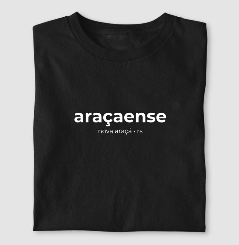 Camiseta Gentílico de Nova Araçá