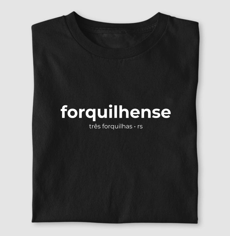 Camiseta Gentílico de Três Forquilhas