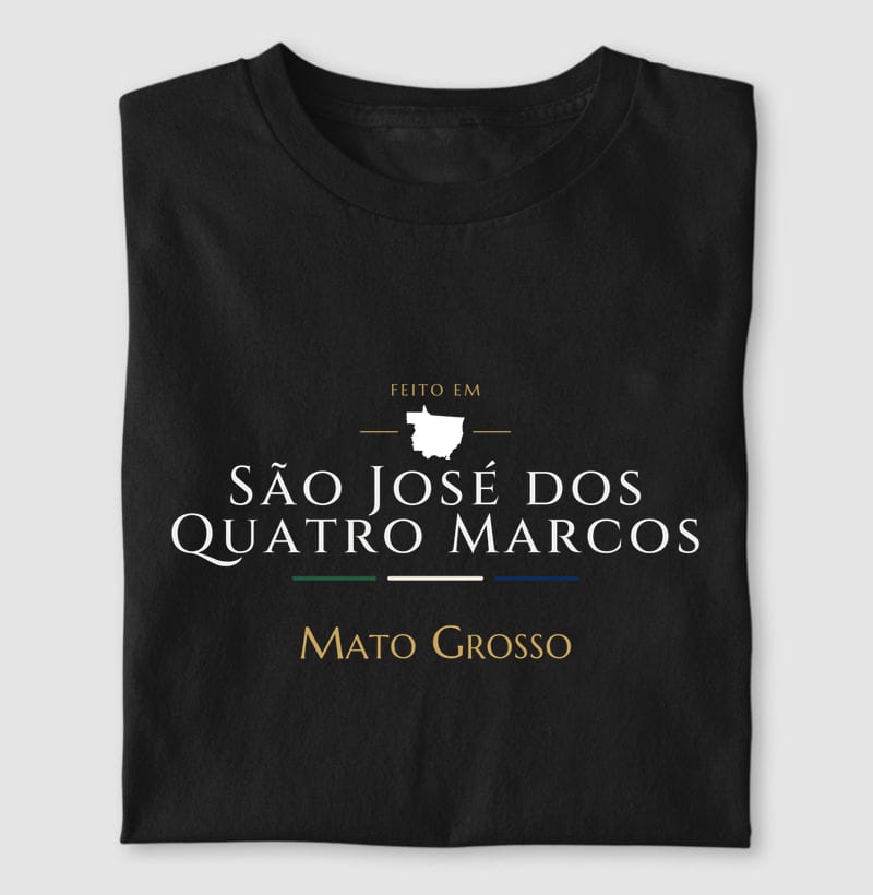 Camiseta Feito em de São José dos Quatro Marcos