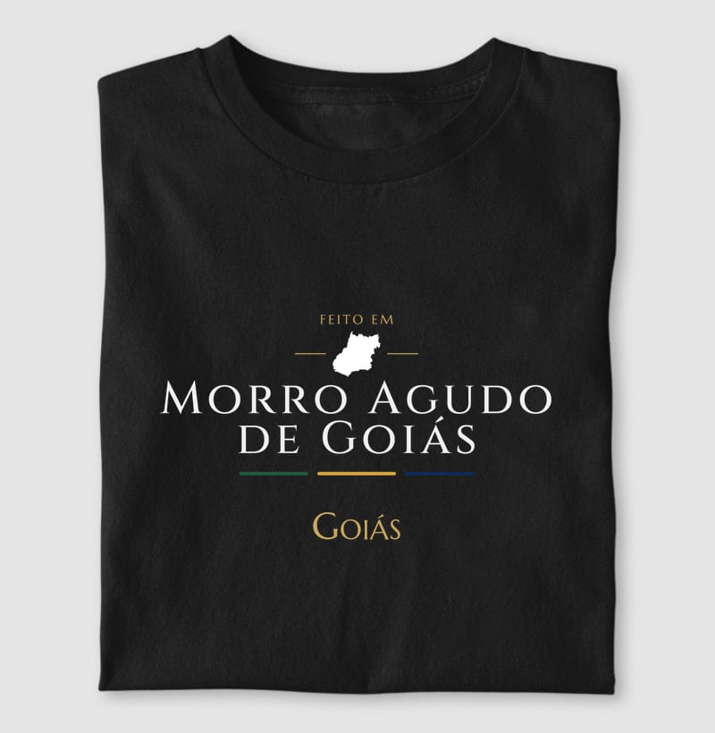 Camiseta Feito em de Morro Agudo de Goiás