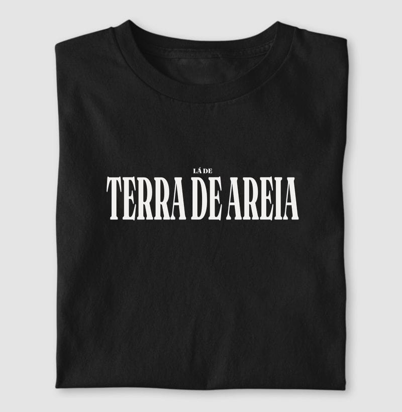 Camiseta Tipografia de Terra de Areia