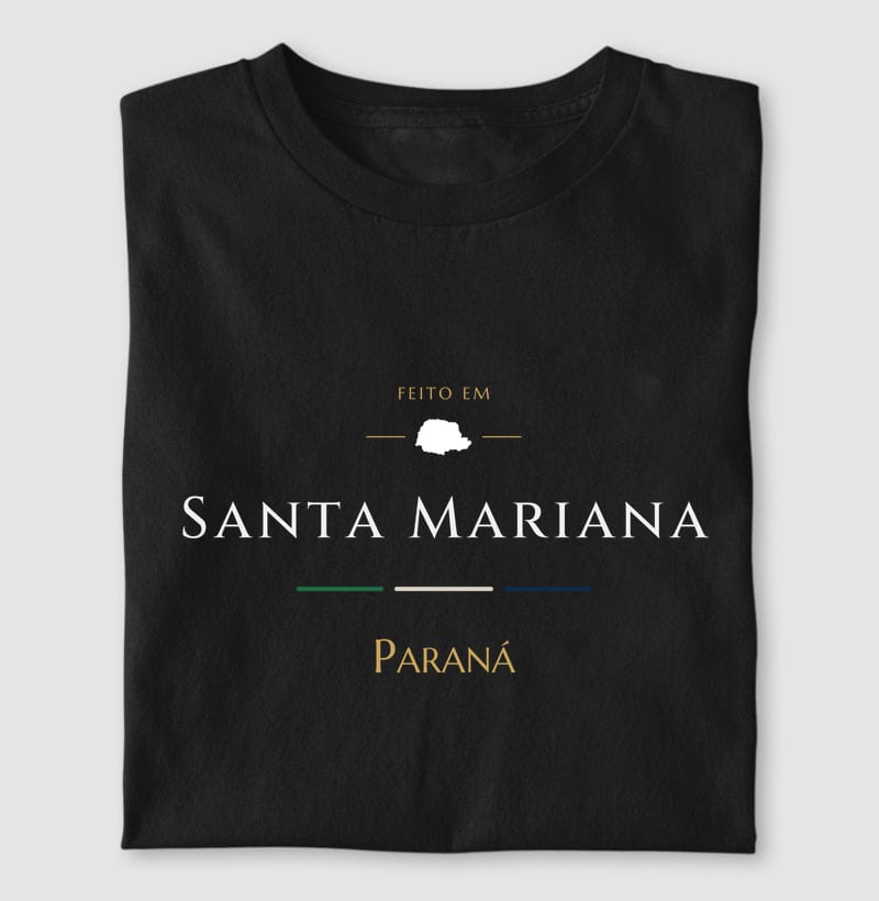 Camiseta Feito em de Santa Mariana