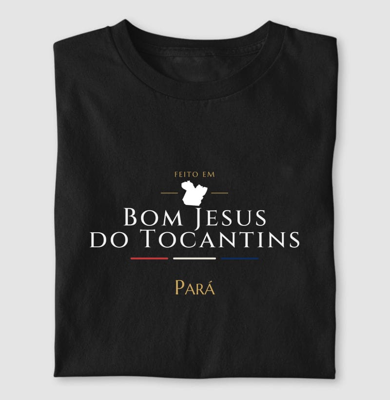 Camiseta Feito em de Bom Jesus do Tocantins