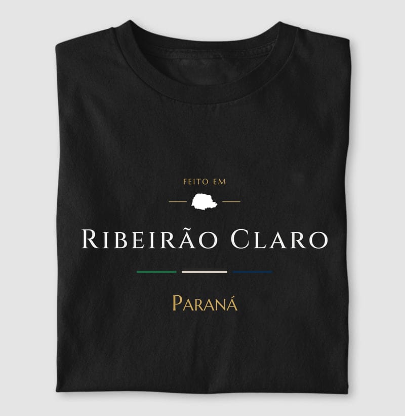 Camiseta Feito em de Ribeirão Claro
