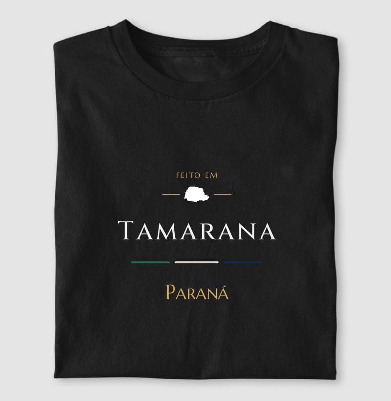Camiseta Feito em de Tamarana