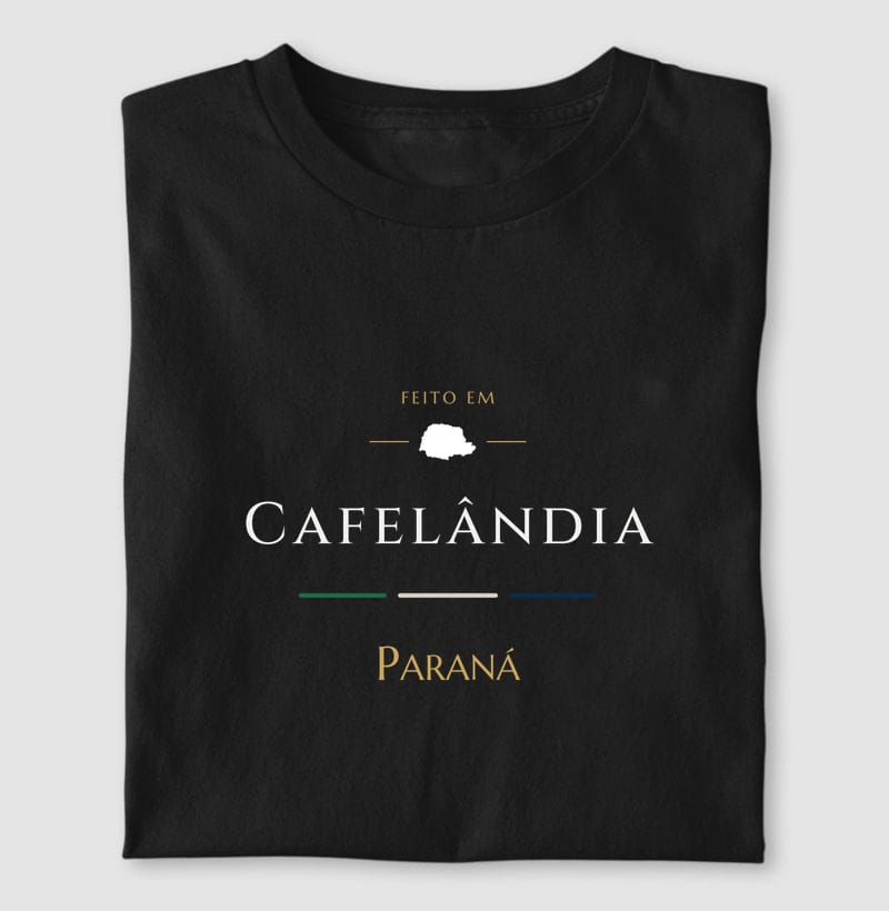 Camiseta Feito em de Cafelândia
