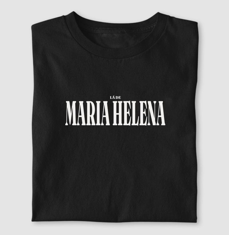 Camiseta Tipografia de Maria Helena