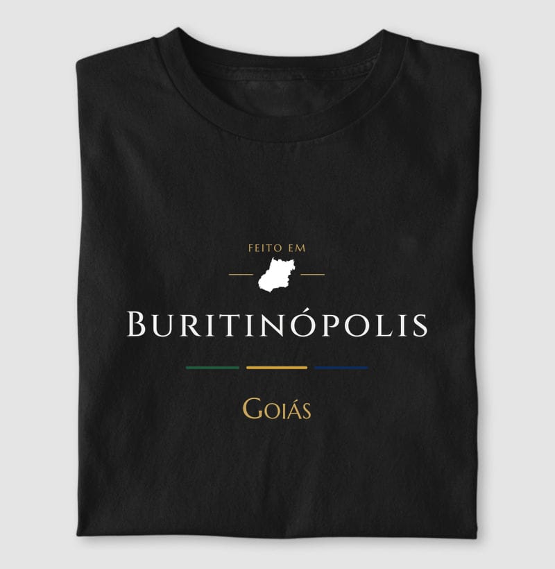 Camiseta Feito em de Buritinópolis