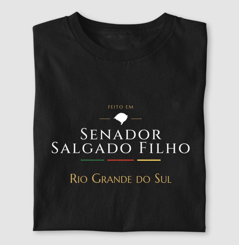 Camiseta Feito em de Senador Salgado Filho