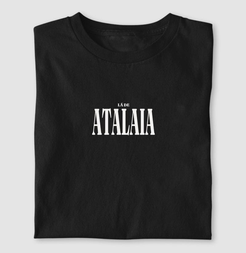 Camiseta Tipografia de Atalaia