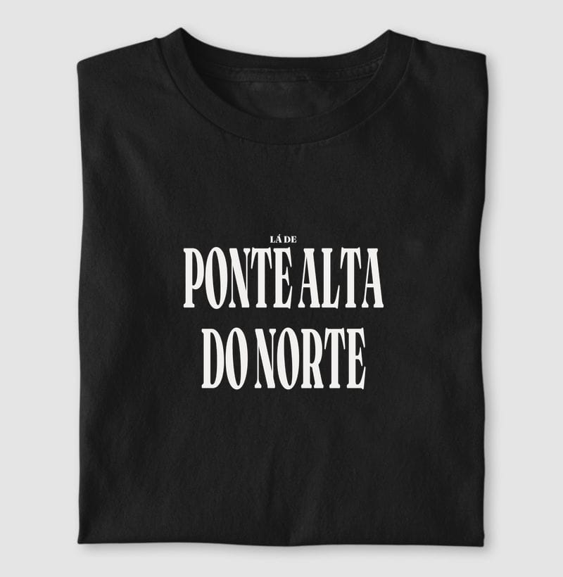 Camiseta Tipografia de Ponte Alta do Norte