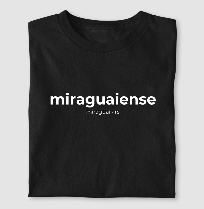 Camiseta Gentílico de Miraguaí