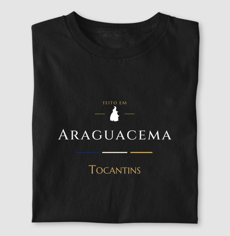 Camiseta Feito em de Araguacema
