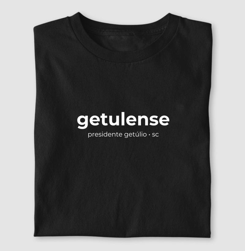 Camiseta Gentílico de Presidente Getúlio