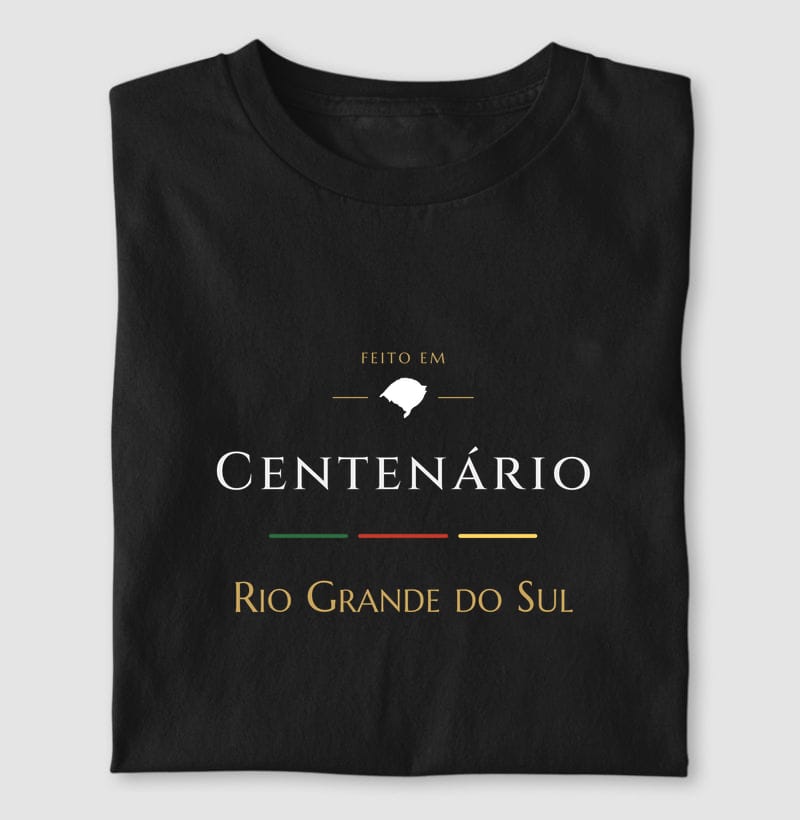 Camiseta Feito em de Centenário