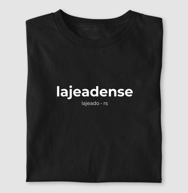Camiseta Gentílico de Lajeado