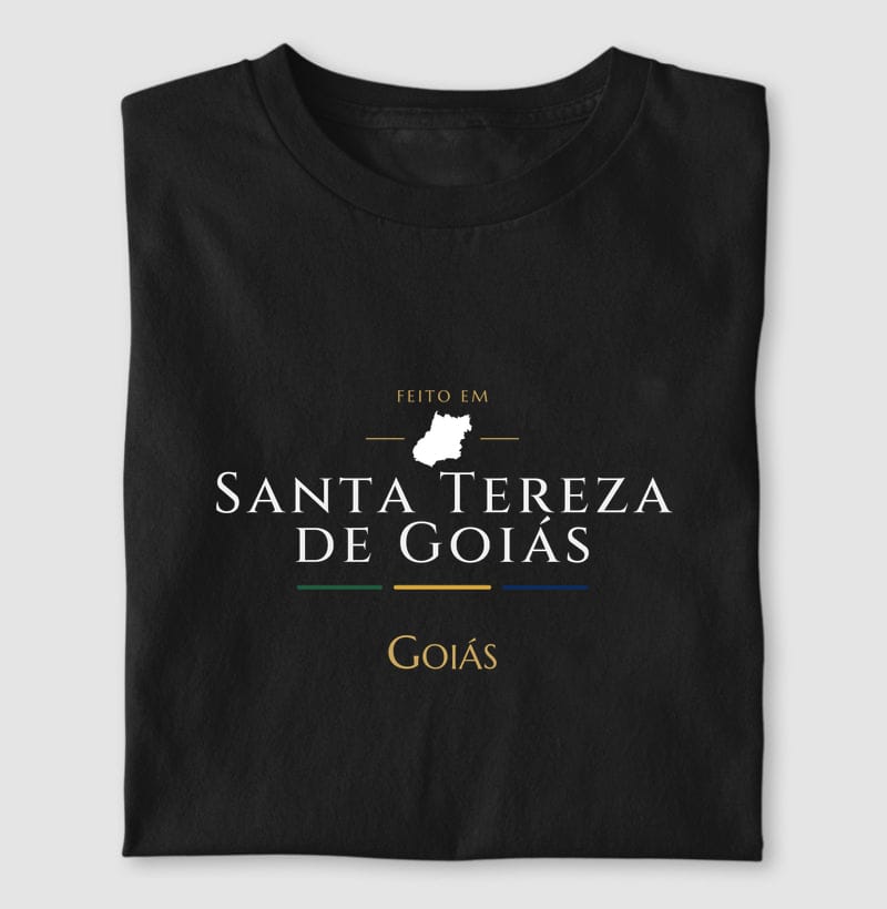Camiseta Feito em de Santa Tereza de Goiás