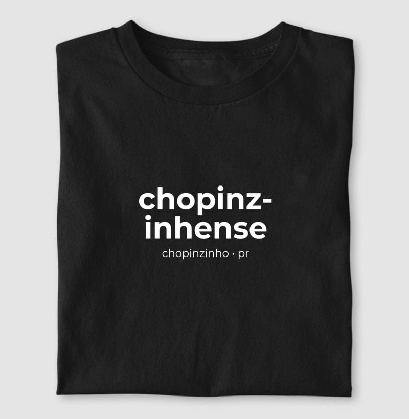 Camiseta Gentílico de Chopinzinho