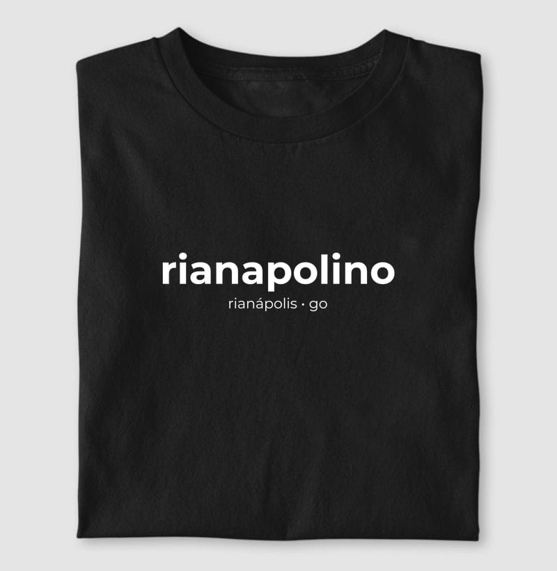 Camiseta Gentílico de Rianápolis