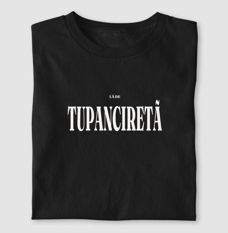 Camiseta Tipografia de Tupanciretã