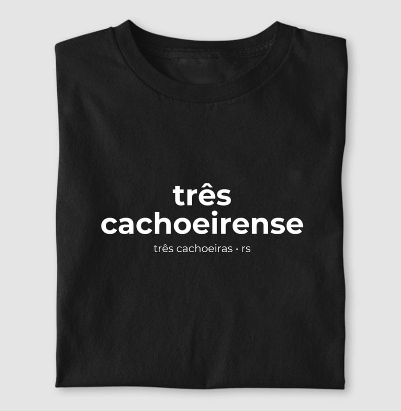 Camiseta Gentílico de Três Cachoeiras