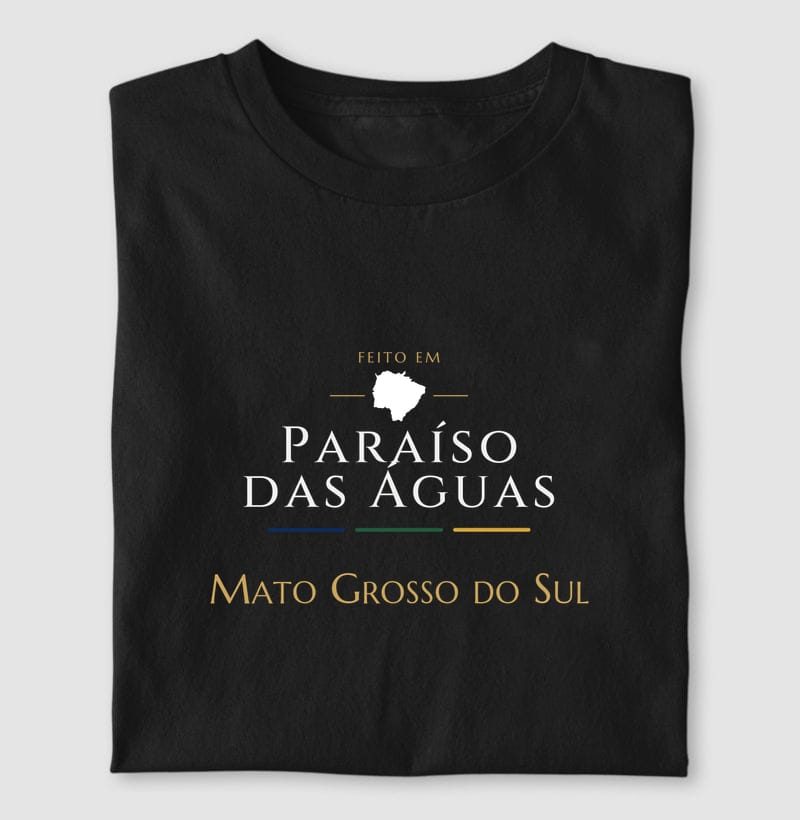 Camiseta Feito em de Paraíso das Águas
