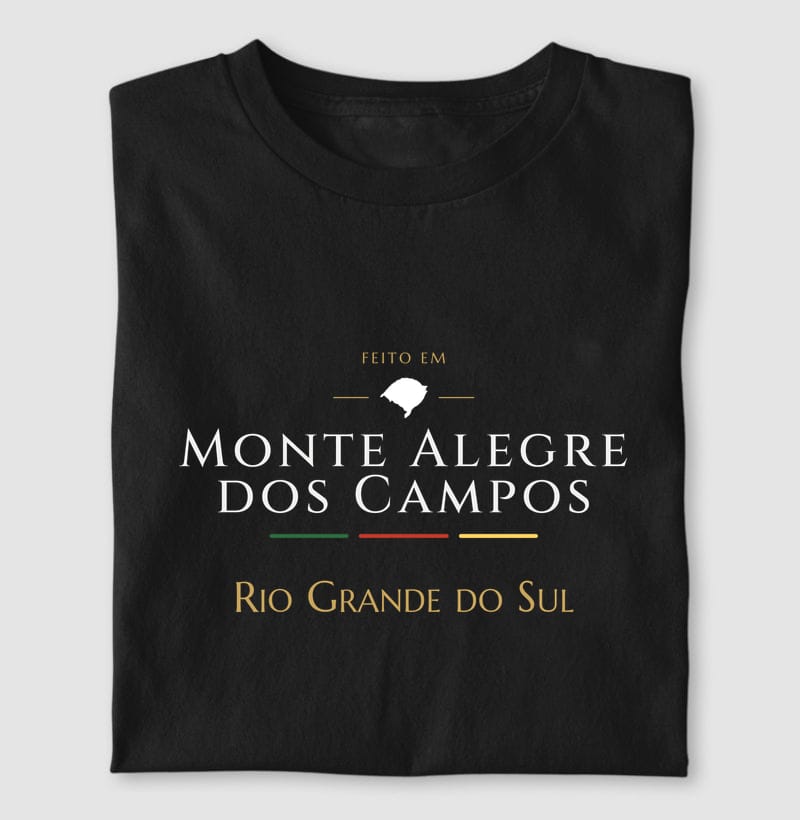 Camiseta Feito em de Monte Alegre dos Campos