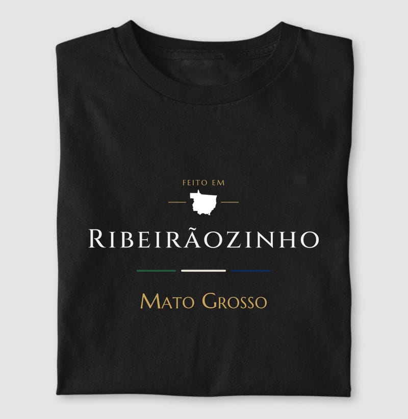 Camiseta Feito em de Ribeirãozinho