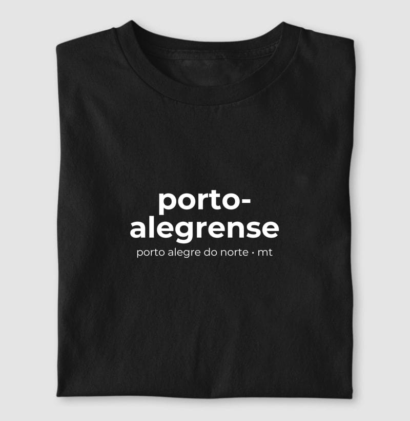 Camiseta Gentílico de Porto Alegre do Norte