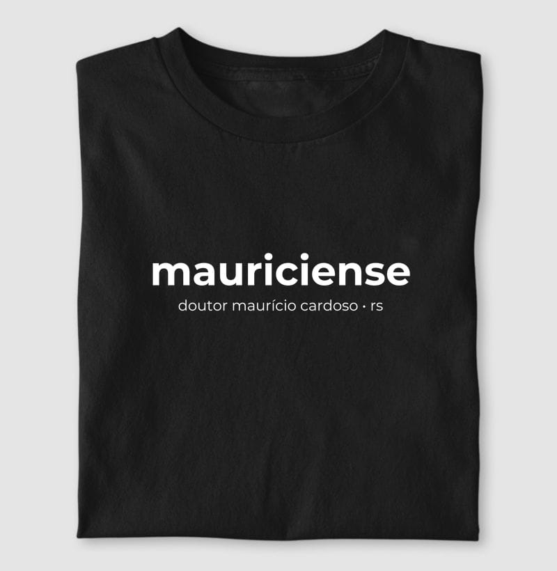 Camiseta Gentílico de Doutor Maurício Cardoso