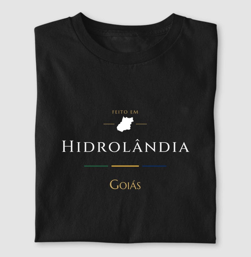 Camiseta Feito em de Hidrolândia
