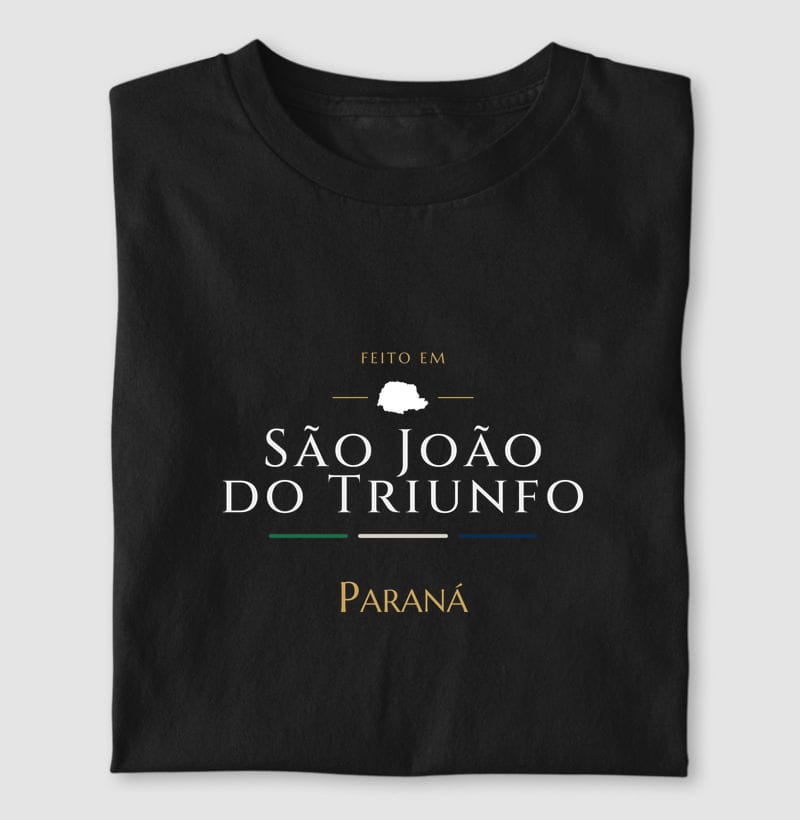 Camiseta Feito em de São João do Triunfo