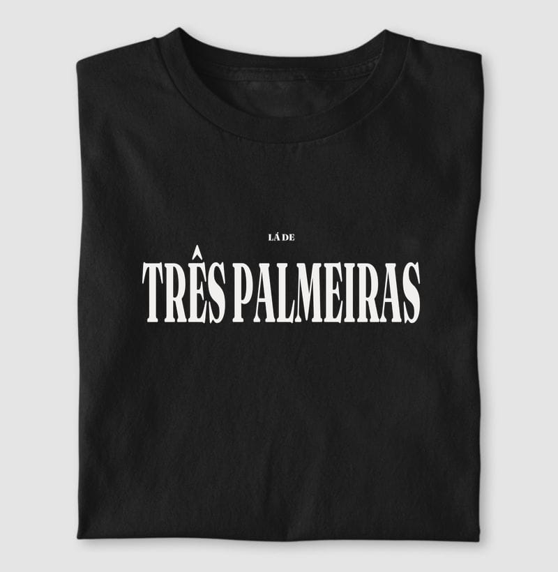 Camiseta Tipografia de Três Palmeiras
