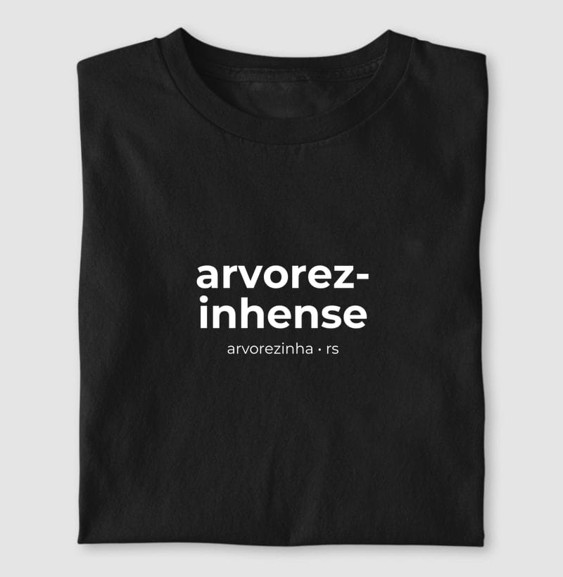 Camiseta Gentílico de Arvorezinha
