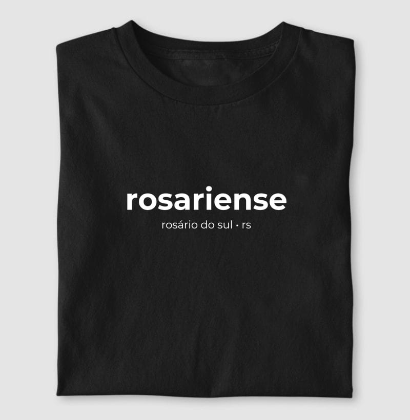 Camiseta Gentílico de Rosário do Sul