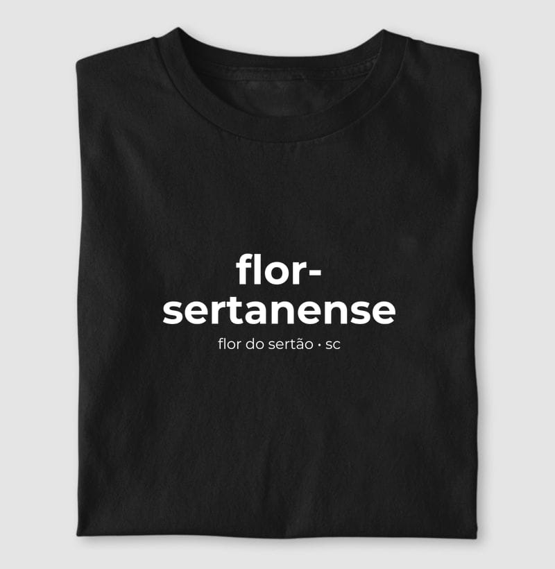 Camiseta Gentílico de Flor do Sertão