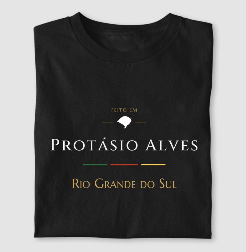 Camiseta Feito em de Protásio Alves
