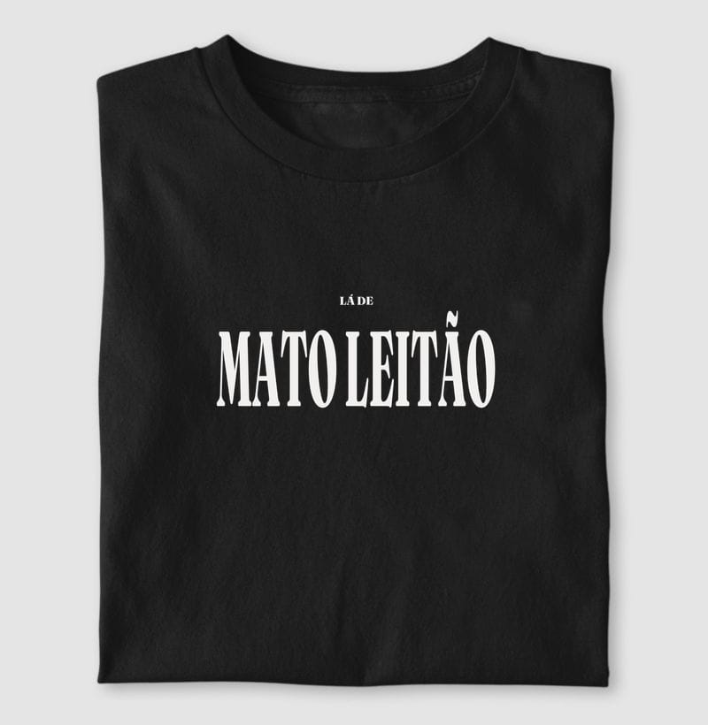 Camiseta Tipografia de Mato Leitão