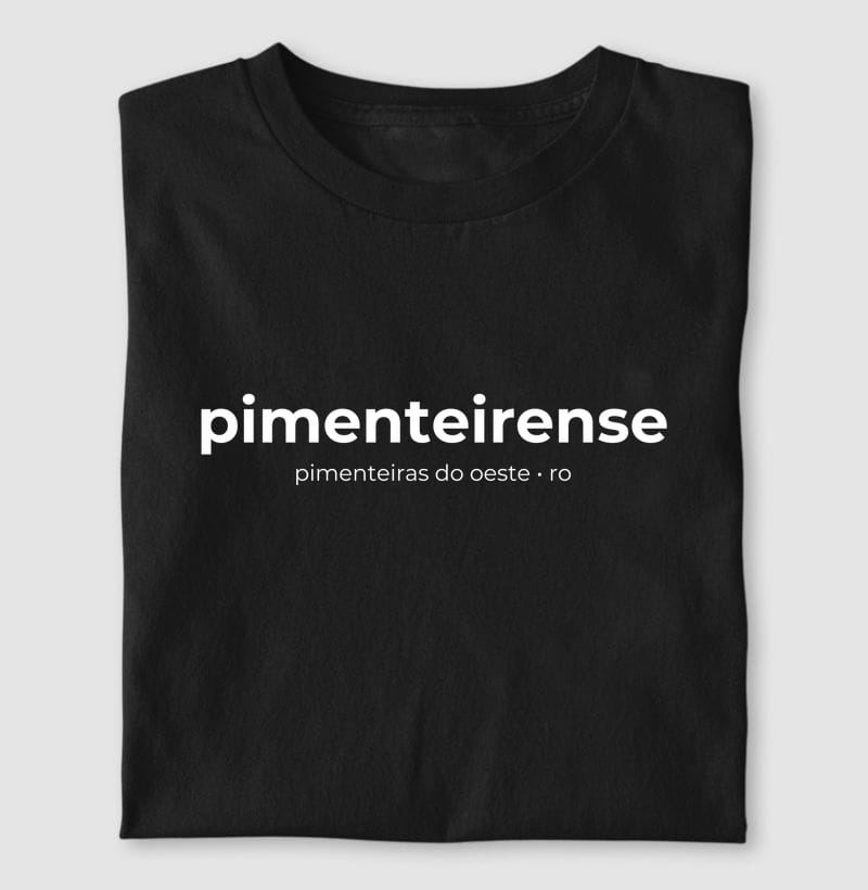 Camiseta Gentílico de Pimenteiras do Oeste