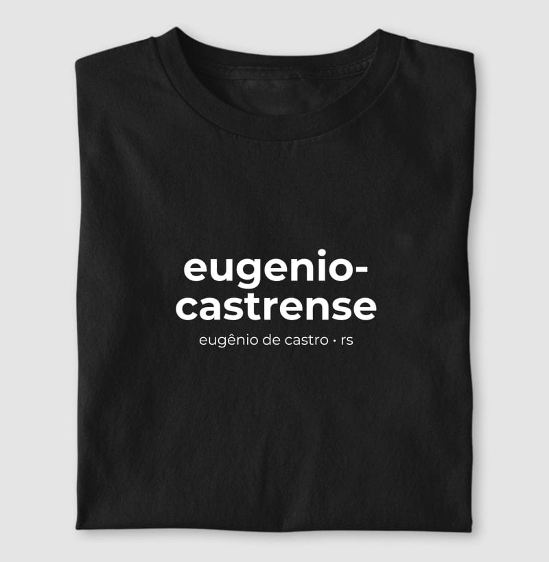 Camiseta Gentílico de Eugênio de Castro