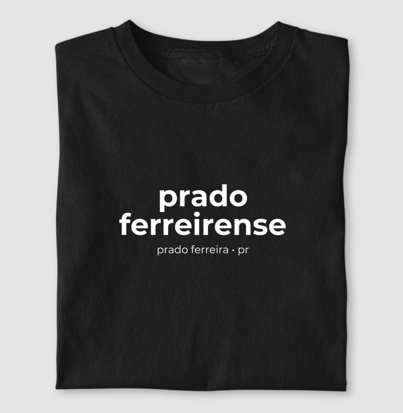 Camiseta Gentílico de Prado Ferreira