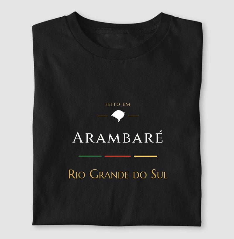 Camiseta Feito em de Arambaré