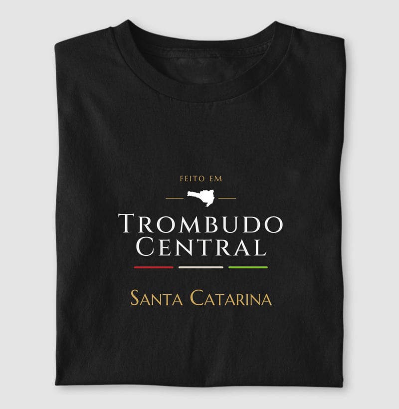 Camiseta Feito em de Trombudo Central