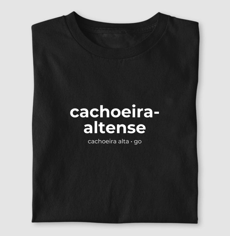 Camiseta Gentílico de Cachoeira Alta